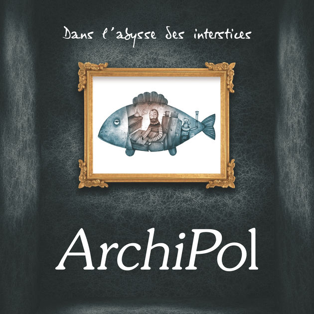 Couverture HD du premier album d'ArchiPol "Dans l'abysse des interstices" avec son poisson-poète encadré sur un mur noir
